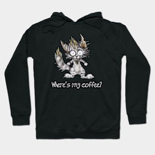 Where's my coffee? Hoodie